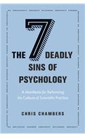 Seven Deadly Sins of Psychology