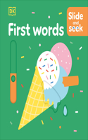 Slide and Seek First Words: (Slide and Seek)