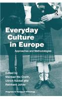 Everyday Culture in Europe