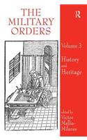 Military Orders Volume III