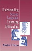 Understanding Second Language Learning Difficulties