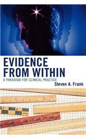 Evidence from Within