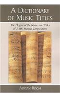 Dictionary of Music Titles