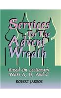 Services for the Advent Wreath Based on Lectio: (English)