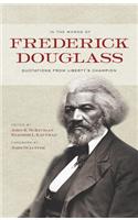 In the Words of Frederick Douglass