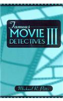 Famous Movie Detectives III