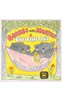 George and Martha One Fine Day