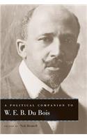Political Companion to W. E. B. Du Bois