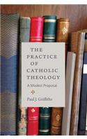 Practice of Catholic Theology