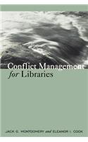 Conflict Management for Libraries
