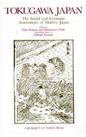 Tokugawa Japan – The Social and Economic Antecedents of Modern Japan