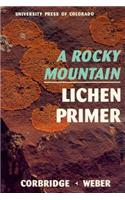 Rocky Mountain Lichen Primer