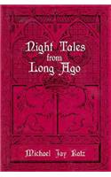 Night Tales from Long Ago