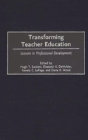 Transforming Teacher Education