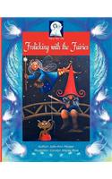 Pickawoowoo: Frolicking with the Fairies