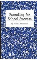Parenting For School Success