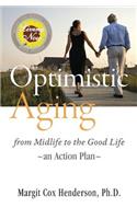 Optimistic Aging