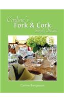 Carline's Fork and Cork
