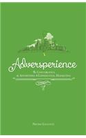 Adversperience The Convergence of Advertising & Experiential Marketing