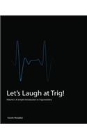 Let's Laugh at Trig