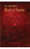 Little Pillow Book of Tantra