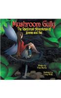 Mushroom Gully