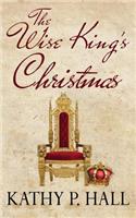 Wise King's Christmas