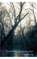Travel Notes from the River Styx