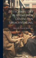 Zeitschrift des Allgemeinen Deutschen Sprachvereins.