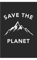 Earth Day Notebook - Save The Planet Climate Change Awareness Earth Day - Earth Day Journal - Earth Day Diary