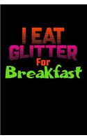 I Eat Glitter For Breakfast: Shopping List Journal