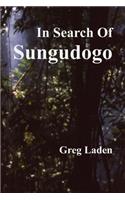 In Search of Sungudogo