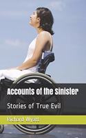 Accounts of the Sinister