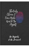 Be Myself, A Bi Journal