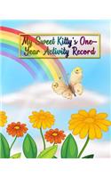My Sweet Kitty's One-Year Activity Record
