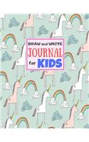 Draw and Write Journal for Kids: Cute Unicorn Matte Cover Design for Drawing, Creative Writing, Doodling, Creating Your Own Story, Illustration Book and Diary (Perfect Gift for Kids