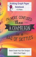 More Confused Than A Chameleon Knitting Graph Paper Notebook: Blank Create Your Own Designs Stitch Chart Pages 8 x 10 104 Pages (CQS.0168)