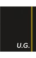U.G.: Classic Monogram Lined Notebook Personalized With Two Initials - Matte Softcover Professional Style Paperback Journal Perfect Gift for Men and Women