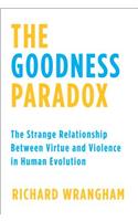The Goodness Paradox
