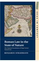 Roman Law in the State of Nature