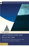 Lawyering for the Rule of Law