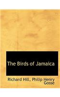 The Birds of Jamaica