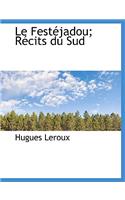 Le Fest Jadou; R Cits Du Sud