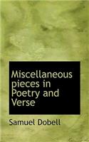 Miscellaneous Pieces in Poetry and Verse