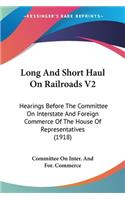 Long And Short Haul On Railroads V2