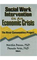 Social Work Intervention in an Economic Crisis