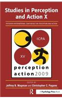 Studies in Perception and Action X: Fifteenth International Conference on Perception and Action