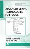 Advanced Drying Technologies for Foods