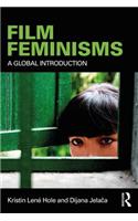 Film Feminisms: A Global Introduction