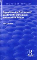 Engendering the Environment? Gender in the World Bank's Environmental Policies